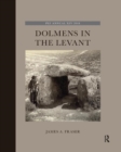 Dolmens in the Levant - Book