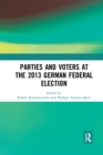 Parties and Voters at the 2013 German Federal Election - Book