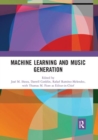 Machine Learning and Music Generation - Book