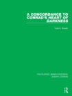 A Concordance to Conrad's Heart of Darkness - Book