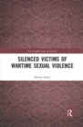 Silenced Victims of Wartime Sexual Violence - Book