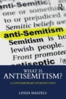 What is Antisemitism? : A Contemporary Introduction - Book