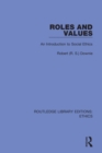 Roles and Values : An Introduction to Social Ethics - Book