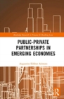 Public-Private Partnerships in Emerging Economies - Book