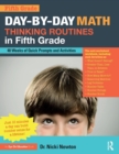 Day-by-Day Math Thinking Routines in Fifth Grade : 40 Weeks of Quick Prompts and Activities - Book