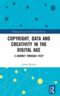 Copyright, Data and Creativity in the Digital Age : A Journey through Feist - Book