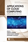 Applications of Cloud Computing : Approaches and Practices - Book