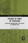Polanyi in times of populism : Vision and contradiction in the history of economic ideas - Book