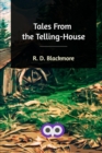 Tales From the Telling-House - Book