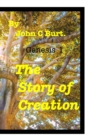 The Story of Creation. - Book