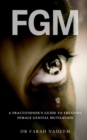 FGM - A Practitioner's Guide to Treating Female Genital Mutilation - Book