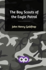 The Boy Scouts of the Eagle Patrol - Book