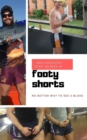 The Unauthorized Footy Shorts Book - Book