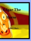 Edgar the Horse . - Book