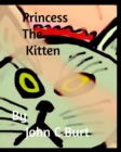 Princess The Kitten. - Book