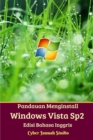 Panduan Menginstall Windows Vista Sp2 Edisi Bahasa Inggris - Book
