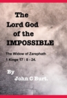 The Lord God of the IMPOSSIBLE. - Book