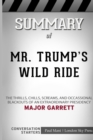 Summary of Mr. Trump's Wild Ride : Conversation Starters - Book