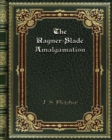 The Rayner-Slade Amalgamation - Book