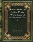 Stories from the Italian Poets : With Lives of the Writers. Vol. 2 - Book