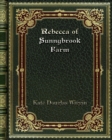 Rebecca of Sunnybrook Farm - Book