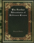 The Further Adventures of Robinson Crusoe - Book