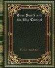 Tom Swift and his Big Tunnel - Book