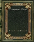 Dangerous Days - Book