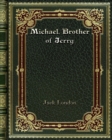 Michael. Brother of Jerry - Book