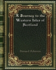 A Journey to the Western Isles of Scotland - Book