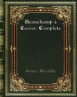 Beauchamp's Career. Complete - Book
