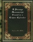 A Strange Manuscript Found in a Copper Cylinder - Book
