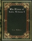 The Prince of India. Volume I - Book