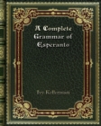 A Complete Grammar of Esperanto - Book