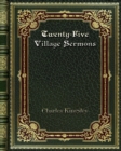Twenty-Five Village Sermons - Book