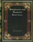 Babylonian and Assyrian Literature - Book