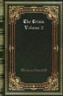 The Crisis. Volume 2 - Book