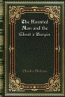 The Haunted Man and the Ghost's Bargin - Book