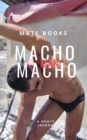 Macho Man Macho - Book