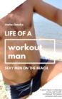 Life of a Workout Man - Book