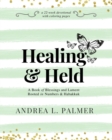 Healing and Held - Book