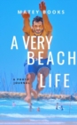 A Very Beach Life - Book