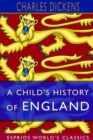 A Child's History of England (Esprios Classics) - Book