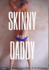 Skinny Daddy - Book