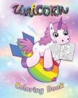 Unicorn Coloring Book - Activity Book for Kids, Awesome Coloring Book for Girls and Boys - Book