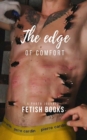 The Edge of Comfort - Book