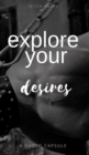 Explore Your Desires - Book