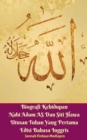 Biografi Kehidupan Nabi Adam AS Dan Siti Hawa Utusan Tuhan Yang Pertama Edisi Bahasa Inggris - Book