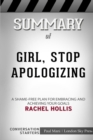 Summary of Girl, Stop Apologizing : A Shame-Free Plan for Embracing and Achieving Your Goals: Conversation Starters - Book