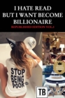 I hate read but i want become billionaire - Republished edition vol.3 - Book